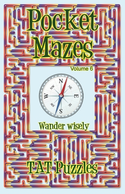 Pocket Mazes Volume 6 1925332829 Book Cover