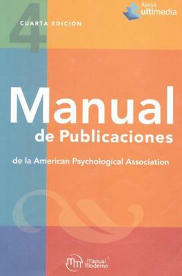 Manual de Publicaciones de la American Psycholo... [Spanish] 6074488568 Book Cover