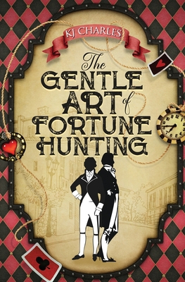 The Gentle Art of Fortune Hunting 1912688220 Book Cover