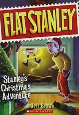 Stanley's Christmas Adventure (Flat Stanley) 0545379644 Book Cover