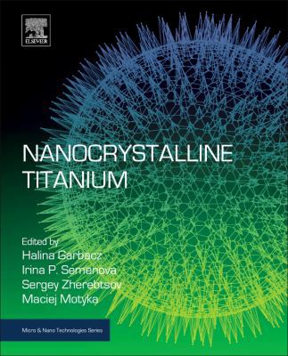 Nanocrystalline Titanium 0128145994 Book Cover