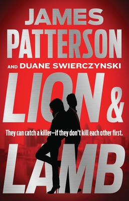 Lion & Lamb: Two Investigators. Two Rivals. One... 0316404896 Book Cover