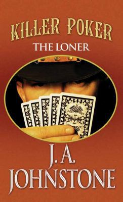Killer Poker: The Loner [Large Print] 1611739691 Book Cover
