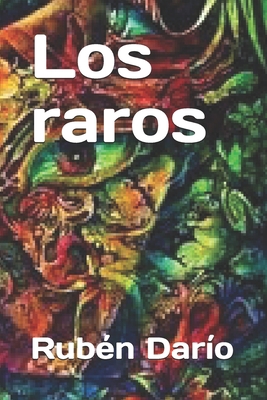 Los raros [Spanish] B088N81FJH Book Cover