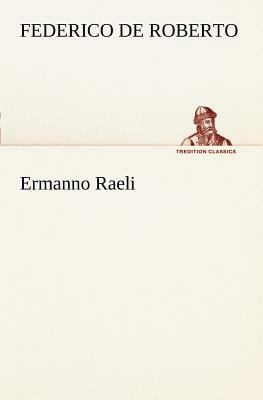 Ermanno Raeli [Italian] 3849121631 Book Cover