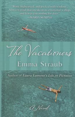 The Vacationers [Large Print] 1410472345 Book Cover