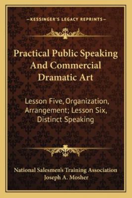 Practical Public Speaking And Commercial Dramat... 1163197300 Book Cover
