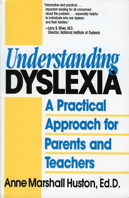 Understanding Dyslexia: A Practical Approach fo... 0819182494 Book Cover