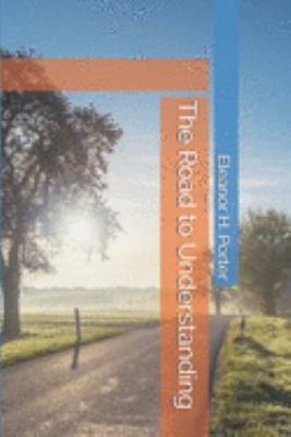 The Road to Understanding 169175689X Book Cover