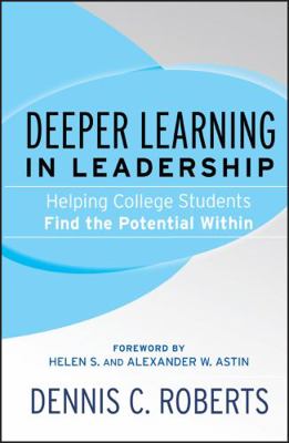 Deeper Learning in Leadership: Helping College ... 1119111218 Book Cover