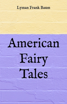 American Fairy Tales            Book Cover