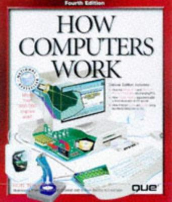 How Computers Work [With Gives You a Tour of th... 078971728X Book Cover