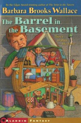The Barrel in the Basement 0689832958 Book Cover