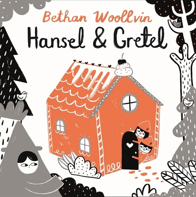 Hansel and Gretel 1509842705 Book Cover