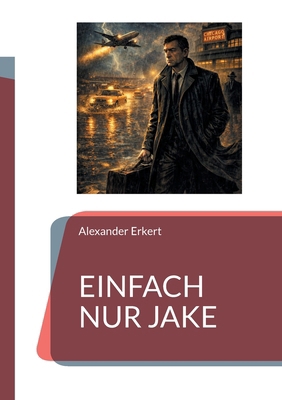 Einfach nur Jake [German] 3695710462 Book Cover