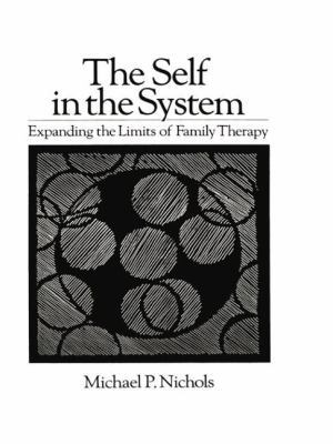 Self In The System: Expanding The Limits Of Fam... 1138869058 Book Cover