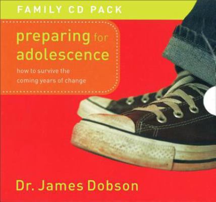 Preparing for Adolescence: How to Survive the C... 0800726537 Book Cover