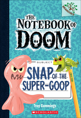 Snap of the Super-Goop 0606388052 Book Cover