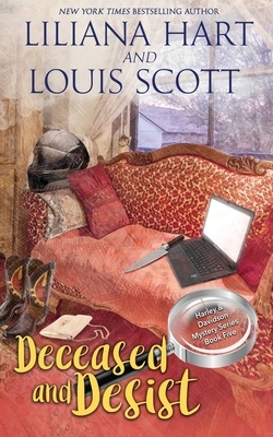 Deceased and Desist (Book 5) 1951129016 Book Cover