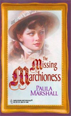 The Missing Marchioness 0373304323 Book Cover