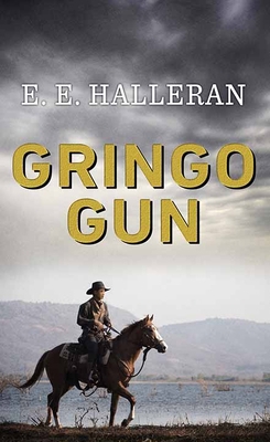 Gringo Gun [Large Print] B0DVH6WF9Q Book Cover