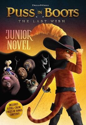 Puss in Boots: The Last Wish Junior Novel 1524877557 Book Cover