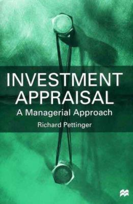 Investment Appraisal: A Managerial Approach a M... 0312233906 Book Cover