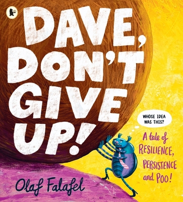 Dave, Don't Give Up! 1529530091 Book Cover