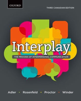 Interplay: The Process of Interpersonal Communi... 0195444248 Book Cover