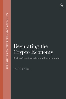 Regulating the Crypto Economy: Business Transfo... 150995449X Book Cover