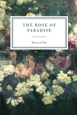 The Rose of Paradise B087SJXLW4 Book Cover