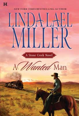 A Wanted Man: A Stone Creek Novel 037377236X Book Cover