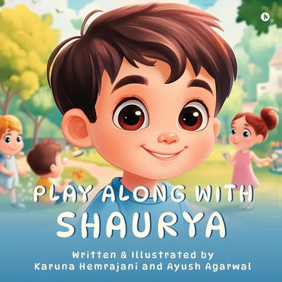 Play Along with Shaurya B0F2G9Z294 Book Cover