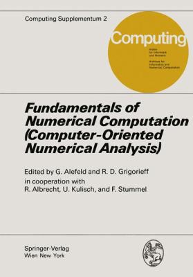Fundamentals of Numerical Computation (Computer... 321181566X Book Cover