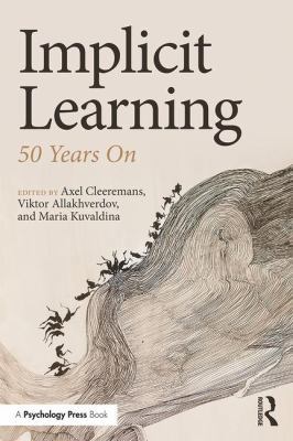 Implicit Learning: 50 Years On 1138644307 Book Cover