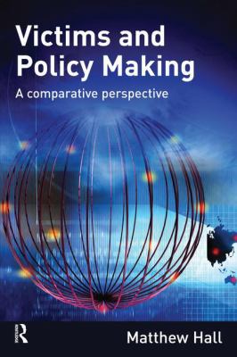 Victims and Policy Making: A Comparative Perspe... 1843928248 Book Cover
