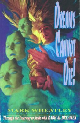 Radical Dreamer: Dreams Cannot Die 1889317004 Book Cover