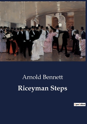 Riceyman Steps B0CDFJX3R8 Book Cover