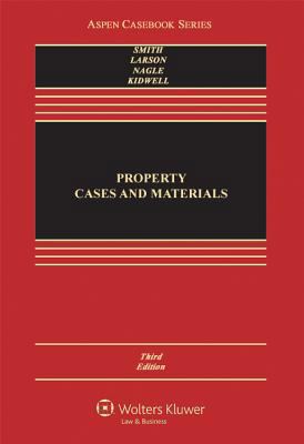 Property: Cases and Material (Aspen Casebook) 1454825049 Book Cover