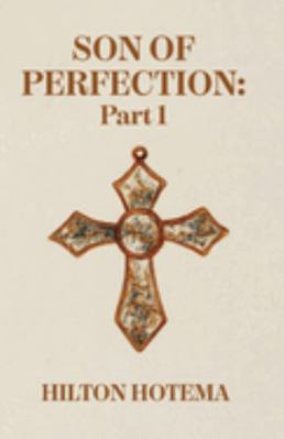 Son Of Perfection Part 1 163923442X Book Cover