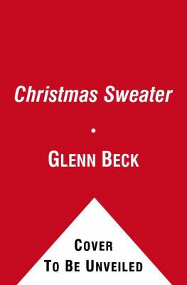 The Christmas Sweater 144233617X Book Cover