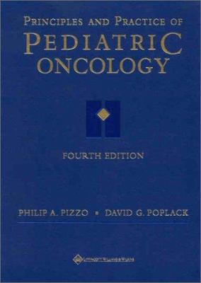 Principles and Practice of Pediatric Oncology