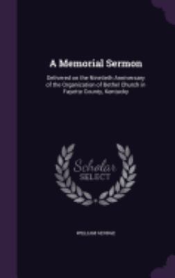 A Memorial Sermon: Delivered on the Ninetieth A... 1359366725 Book Cover