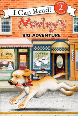 Marley's Big Adventure 0606069429 Book Cover