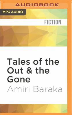 Tales of the Out & the Gone: Short Stories 1531820751 Book Cover