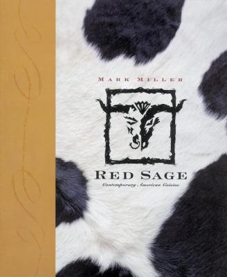 Red Sage: Contemporary Western Cuisine 0898157595 Book Cover