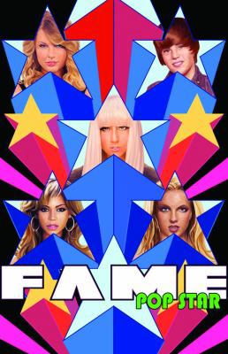 Fame: Pop Star: Volume 1: Taylor Swift, Lady Ga... 1450744303 Book Cover