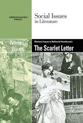 Women's Issues in Nathaniel Hawthorne's the Sca... 0737742623 Book Cover