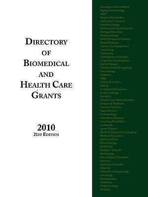 Directory of Biomedical and Health Care Grants ... 0984172548 Book Cover