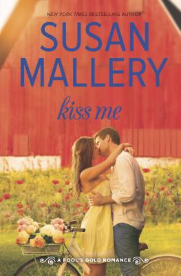 Kiss Me 0373789025 Book Cover